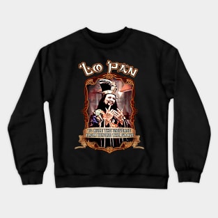 To Rule The Universe From beyond The Grave - Lo Pan Crewneck Sweatshirt